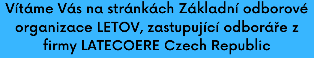 vitame-vas-na-strankach-zakladni-odborove-organizace-letov--zastupujici-odborare-z-firmy-latecoere-czech-republic.png